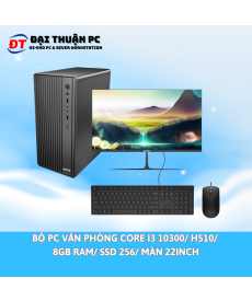 Bộ PC VĂN PHÒNG CORE I3 10300/ H510/  8GB RAM/ SSD 256/ MÀN HÌNH 22inch